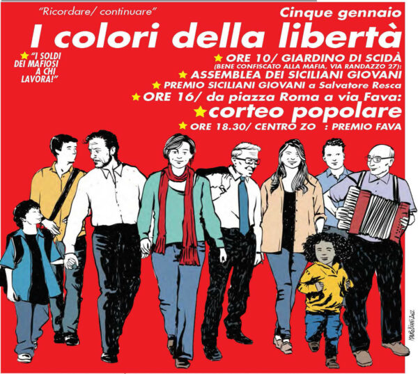 I colori della libertà. In corteo con Pippo Fava contro la mafia